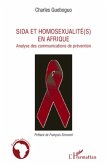 Sida et homosexualité(s) en Afrique