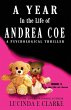 A Year in The Life of Andrea Coe - Bild 1