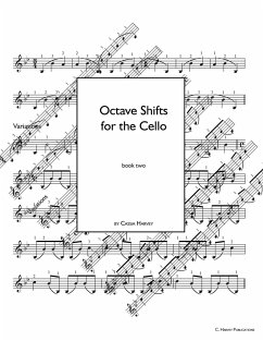 Octave Shifts for the Cello, Book Two - Harvey, Cassia