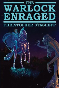 The Warlock Enraged - Stasheff, Christopher