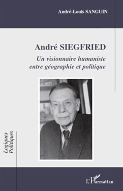 André Siegfried - Sanguin, André-Louis