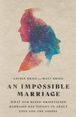 An Impossible Marriage - Krieg, Laurie; Krieg, Matt