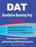 DAT Quantitative Reasoning Prep 2020-2021: The Most Comprehensive Review and Ultimate Guide to the DAT Quantitative Reasoning Test