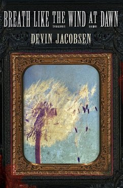 Breath Like the Wind at Dawn - Jacobsen, Devin