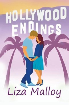 Hollywood Endings - Malloy, Liza