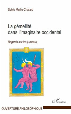 La gémellité dans l'imaginaire occidental - Mullie, Sylvie