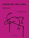 Tenths for the Cello, Book Two