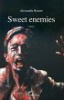 Sweet enemies - Bild 1