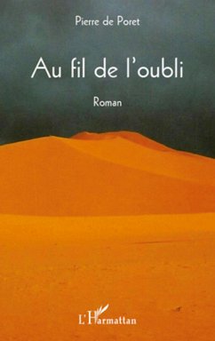 Au fil de l'oubli - de Poret, Pierre