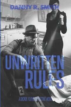 Unwritten Rules - Smith, Danny R