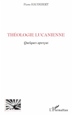 Théologie lucanienne - Haudebert, Pierre