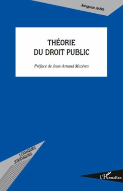 Théorie du droit public - Jiang, Jiangyuan