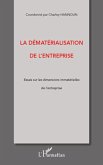 La dématérialisation de l'entreprise