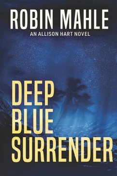 Deep Blue Surrender - Mahle, Robin