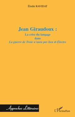 Jean Giraudoux : - Ravidat, Elodie