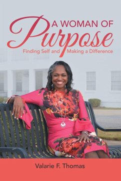 A Woman of Purpose - Thomas, Valarie F.