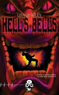 Hell's Bells - Quigley, Lisa