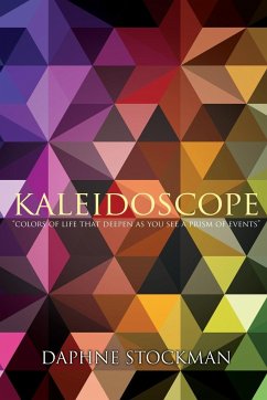 Kaleidoscope - Stockman, Daphne