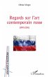 Regards sur l'art contemporain russe - Bild 1