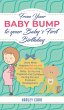 From Your Baby Bump To Your Baby´s... - Bild 1