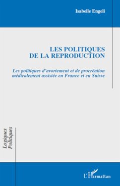 Les politiques de la reproduction - Engeli, Isabelle