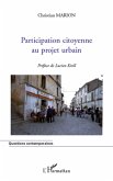 Participation citoyenne au projet urbain