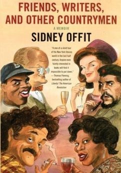 Friends, Writers, and Other Countrymen: A Memoir - Offit, Sidney