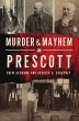 Murder & Mayhem in Prescott - Bild 1