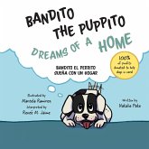 Bandito the Puppito Dreams of a Home (Paperback)