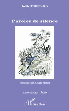 Paroles de silence - Thienard, Joëlle