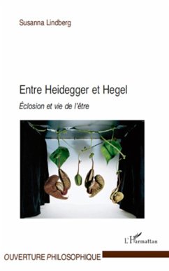 Entre Heidegger et Hegel - Lindberg, Susanna