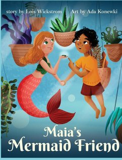 Maia's Mermaid Friend (hardcover) - Wickstrom, Lois