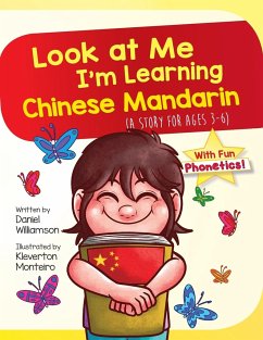 Look At Me I'm Learning Chinese Mandarin - Williamson, Daniel