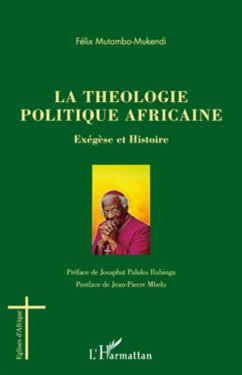 La théologie politique africaine - Mutombo-Mukendi, Félix