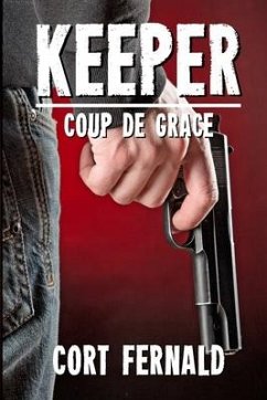 Keeper Coup de Grace - Fernald, Cort