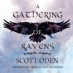 A Gathering of Ravens - Oden, Scott