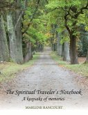 The Spiritual Traveler's Notebook: A Keepsake of Memories