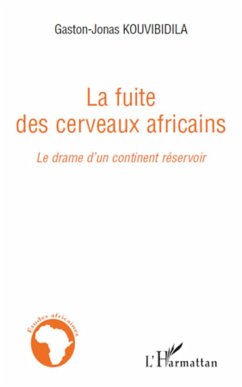 La fuite des cerveaux africains - Kouvibidila, Gaston-Jonas