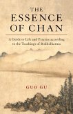 The Essence of Chan (eBook, ePUB)