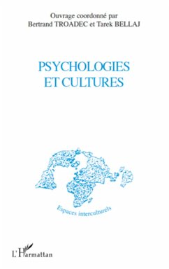 Psychologies et cultures - Troadec, Bertrand; Bellaj, Tarek