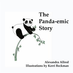 The Panda-emic Story - Allred, Alexandra