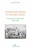 Fusion des races et instruction