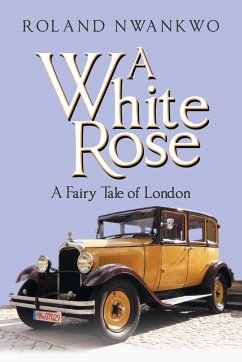 A White Rose - Nwankwo, Roland