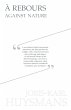 À Rebours - Against Nature - Bild 1