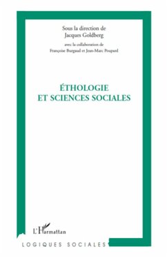 Ethologie et sciences sociales - Goldberg, Jacques