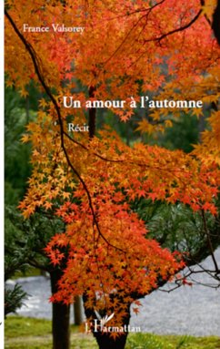 Un amour à l'automne - Valsorey, France