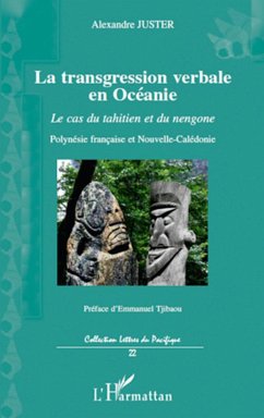 La transgression verbale en Océanie - Juster, Alexandre