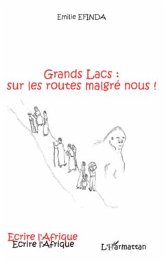 Grands Lacs sur les routes malgré nous ! - Efinda, Emilie