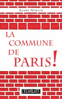La Commune de Paris - Németh, André
