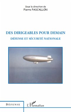 Des dirigeables pour demain - Pascallon, Pierre